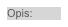 Opis: